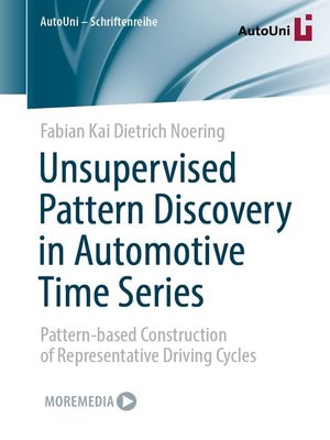 cover image of Unsupervised Pattern Discovery in Automotive Time Series